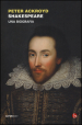 Shakespeare. Una biografia
